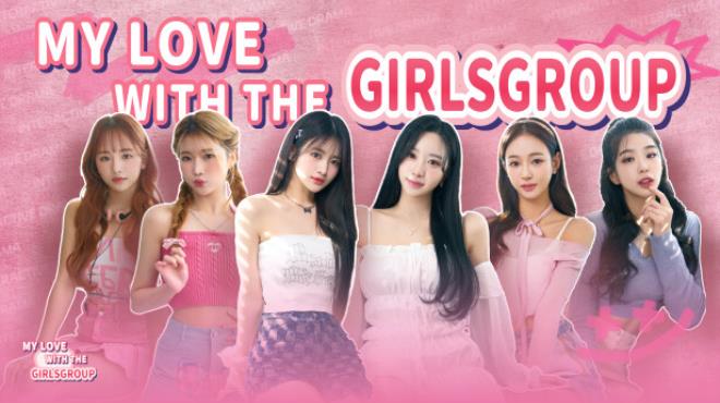 My love with the GirlsGroup Free Download