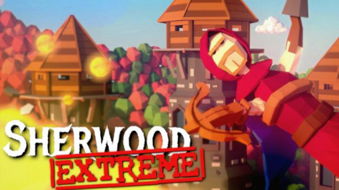 Sherwood Extreme Free Download