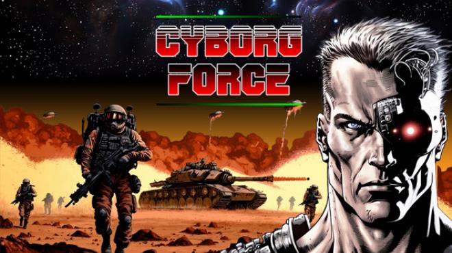 CYBORG FORCE Free Download