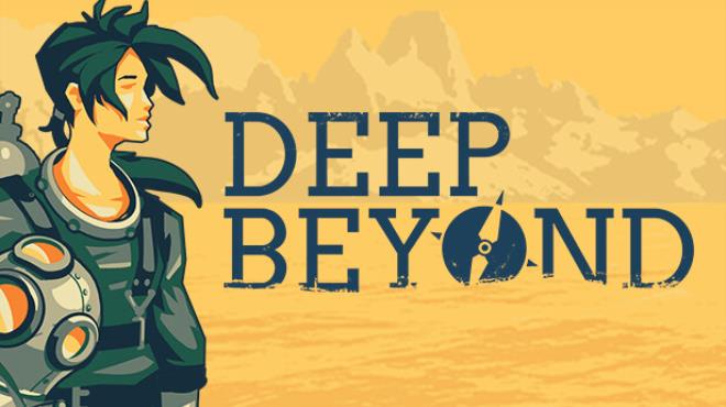 Deep Beyond Free Download