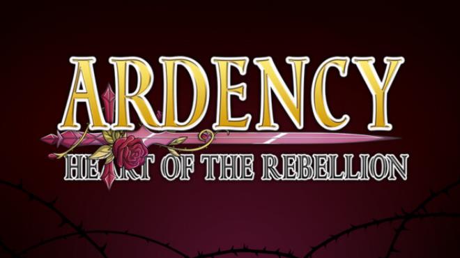 Ardency: Heart of the Rebellion Free Download