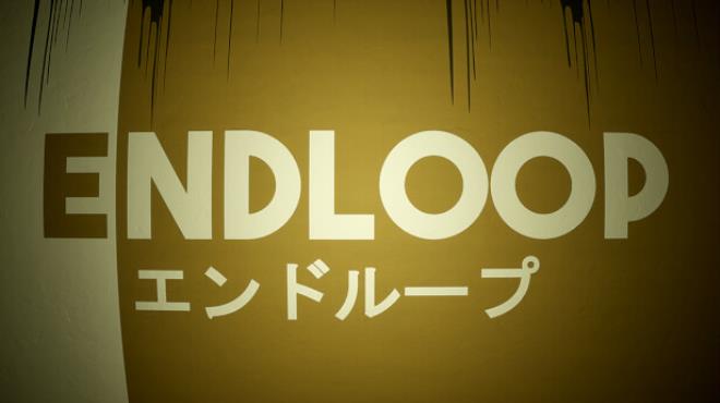 ENDLOOP Free Download