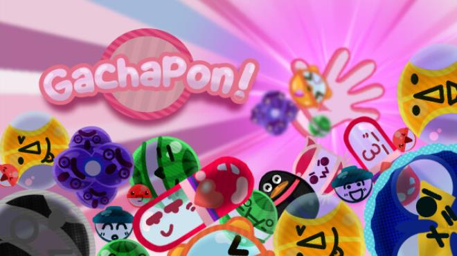 GachaPon! Free Download