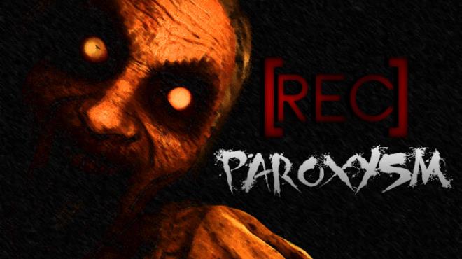 [REC] Paroxysm Free Download