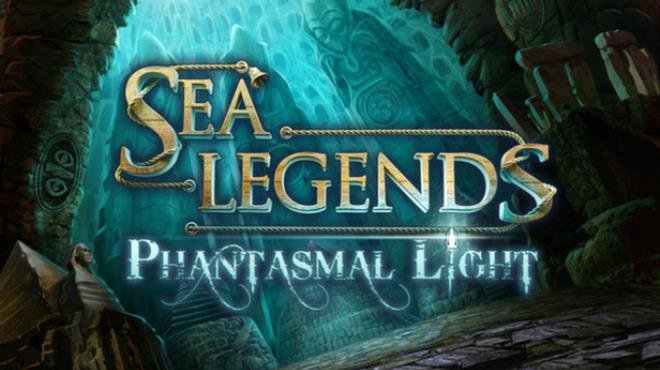 Sea Legends: Phantasmal Light Collector's Edition Free Download