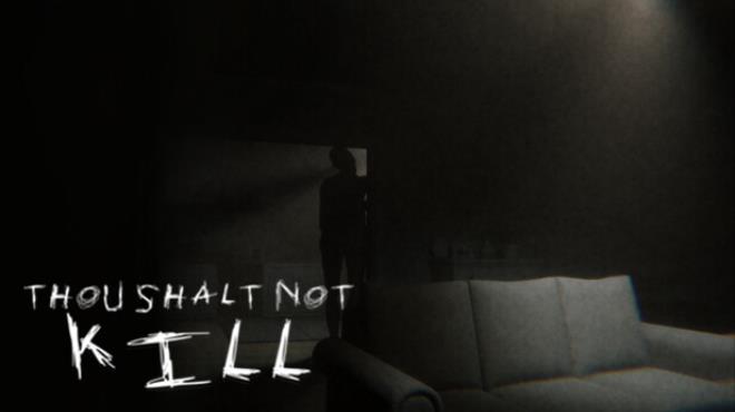 Thou Shalt Not Kill Free Download