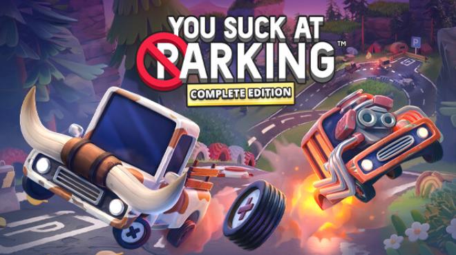 You Suck at Parking - Complete Edition Free Download