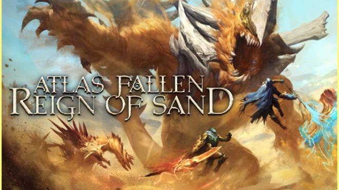 Atlas Fallen: Reign Of Sand Free Download