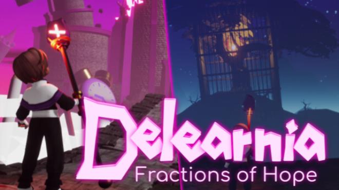 Delearnia: Fractions of Hope Free Download