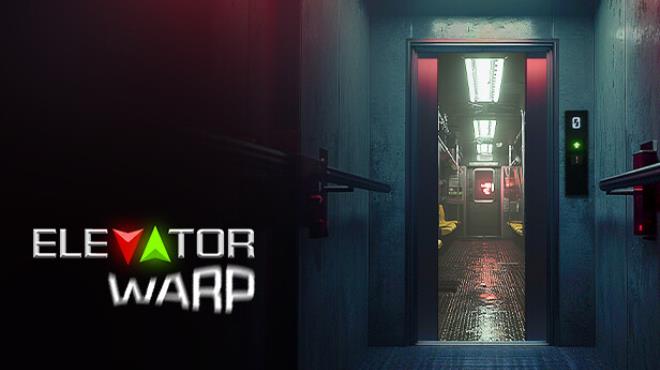 Elevator Warp Free Download