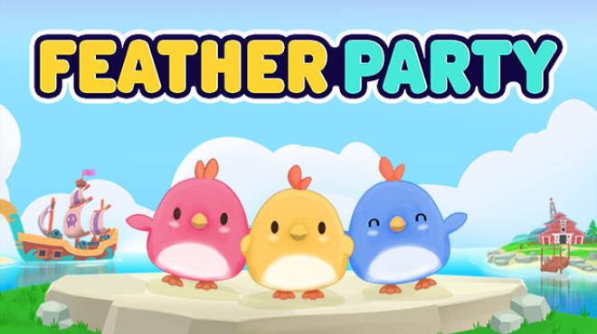 Feather Party Free Download