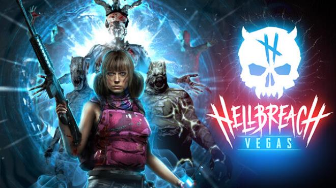 Hellbreach: Vegas Free Download