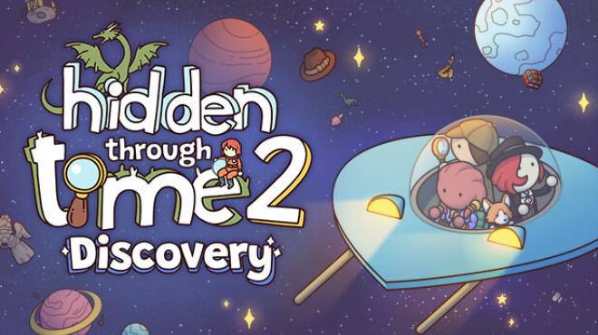 Hidden Through Time 2: Discovery Free Download