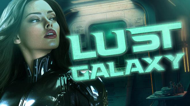 Lust Galaxy 🪐 🔞 Free Download