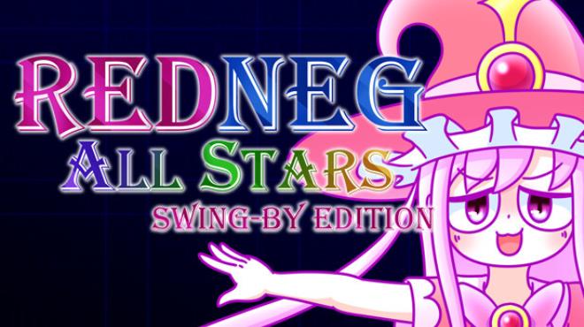 REDNEG ALLSTARS SWING-BY EDITION Free Download