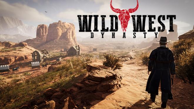 Wild West Dynasty Free Download