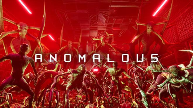 Anomalous Free Download