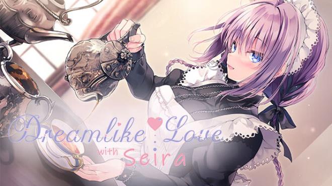 Dreamlike Love with Seira Free Download