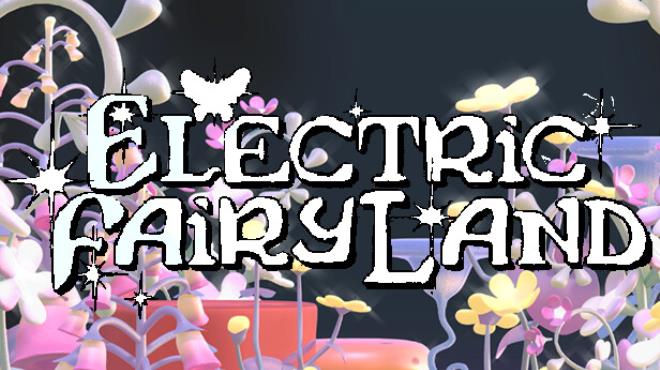 Electric Fairyland Free Download