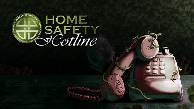 Home Safety Hotline Free Download