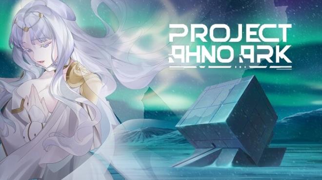 Project: AHNO's Ark Free Download