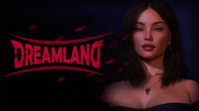 Dreamland Free Download