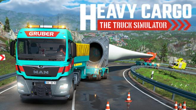 Heavy Cargo - The Truck Simulator Free Download