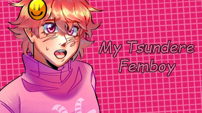 My Tsundere Femboy Free Download