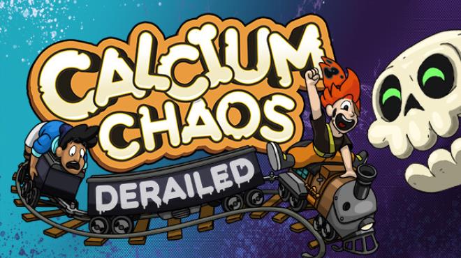 Calcium Chaos: Derailed Free Download