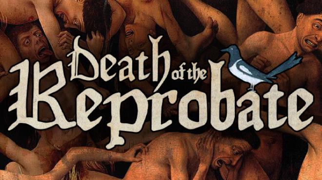 Death of the Reprobate Free Download