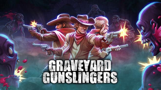 Graveyard Gunslingers Free Download