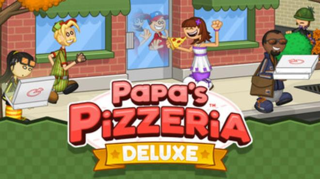 Papa's Pizzeria Deluxe Free Download