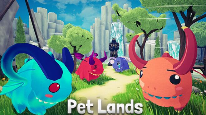 Pet Lands Free Download