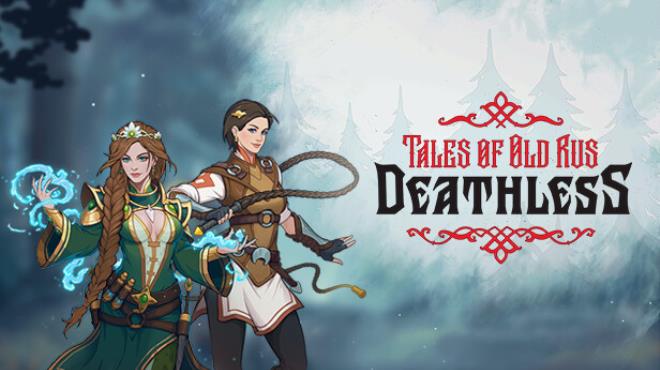 Deathless. Tales of Old Rus Free Download