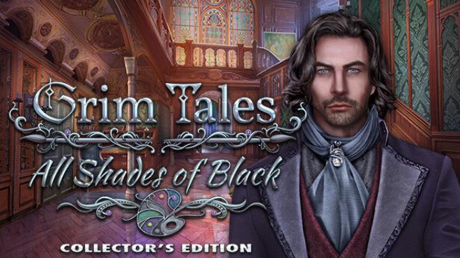 Grim Tales: All Shades of Black Collector's Edition Free Download