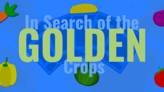 In Search of The Golden Crops Free Download