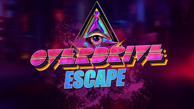 Overdrive Escape Free Download