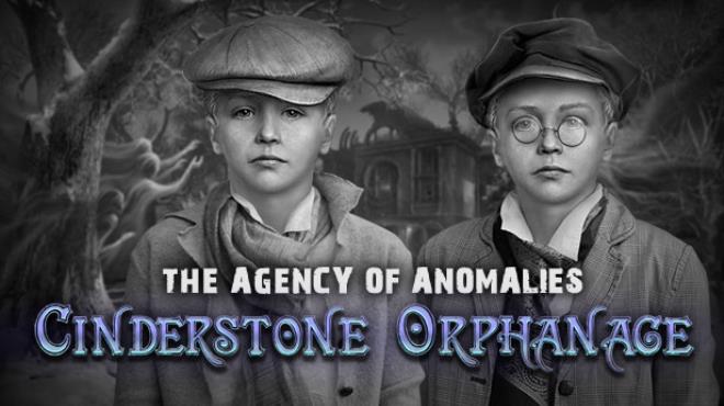 The Agency of Anomalies: Cinderstone Orphanage Collector's Edition Free Download