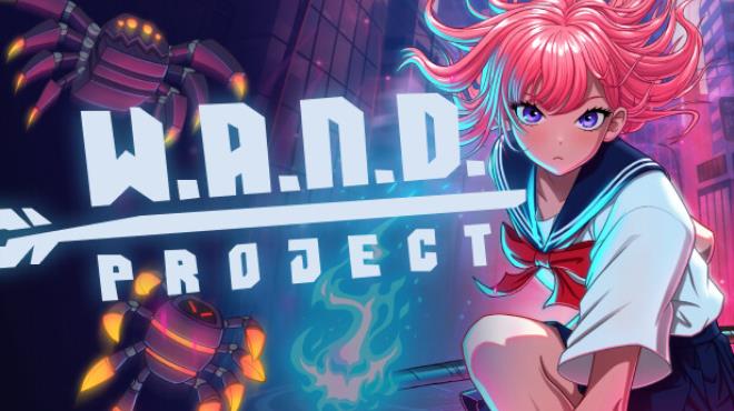 W.A.N.D. Project Free Download