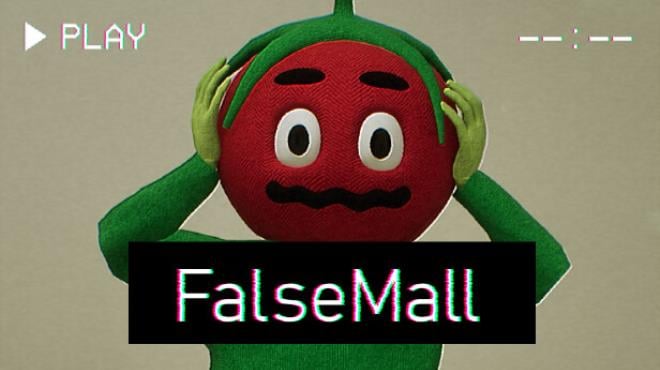 False Mall Free Download