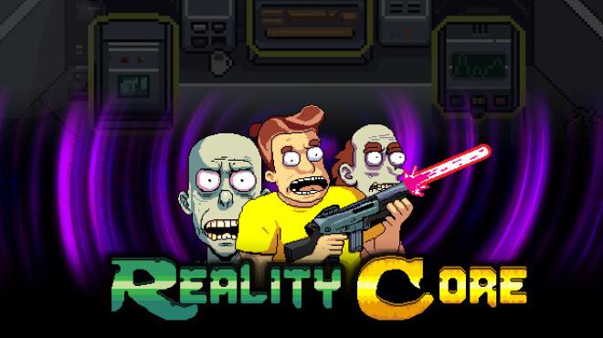 Reality Core Free Download