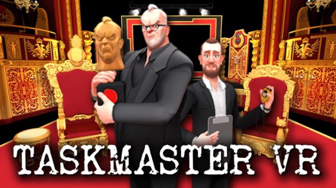 Taskmaster VR Free Download