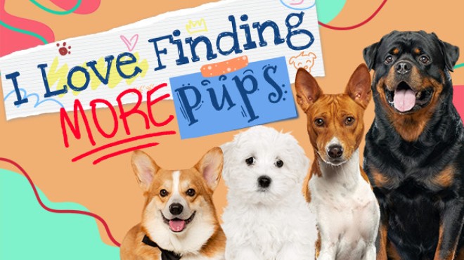 I Love Finding MORE Pups Free Download