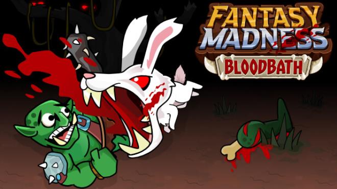 Fantasy Madness: Bloodbath Free Download