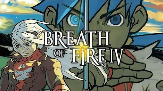 Breath of Fire IV Remastered Free Download