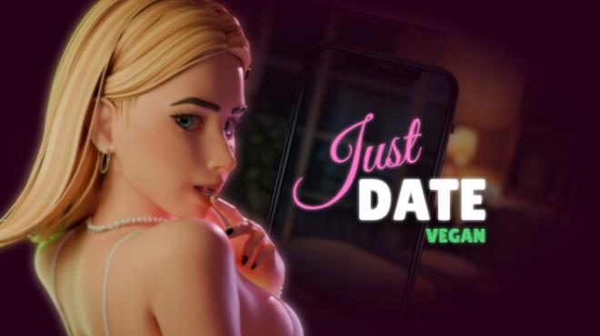 Just Date Vegan Free Download