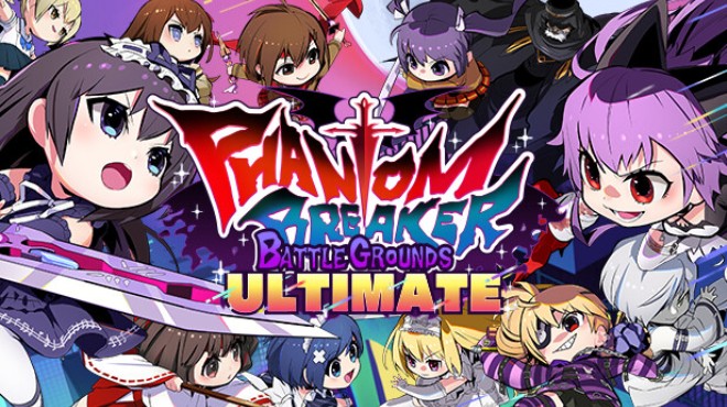 Phantom Breaker: Battle Grounds Ultimate Free Download