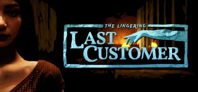 (The Lingering) Last Customer Free Download