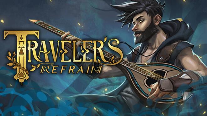 Traveler's Refrain Free Download